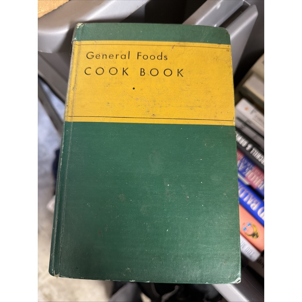 1932 General Foods Cook Book FIRST EDITION Vintage Hardcover Jell-O Recipes
